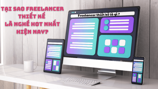 freelancer-designer-tat-tan-tat-ve-nghe-thiet-ke-tu-do-day-tiem-nang-trong-thoi-dai-so